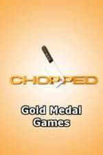 Watch Chopped: Gold Medal Games Soap2day