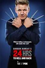 Watch Gordon Ramsay\'s 24 Hrs to Hell and Back Soap2day