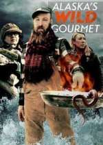 Watch Alaska's Wild Gourmet Soap2day