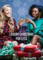 Watch Luxury Christmas for Less Soap2day