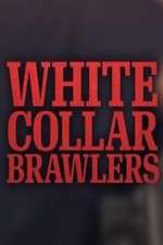 Watch White Collar Brawlers Soap2day