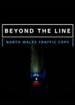 Watch Beyond the Line: North Wales Traffic Cops Soap2day