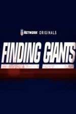 Watch Finding Giants Soap2day
