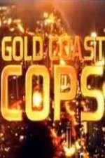Watch Gold Coast Cops Soap2day