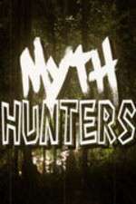 Watch Myth Hunters Soap2day