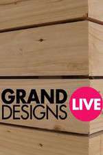 Watch Grand Designs Live Soap2day