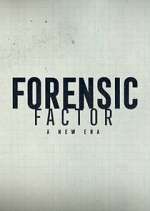 Watch Forensic Factor: A New Era Soap2day