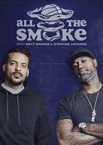 Watch The Best of All the Smoke with Matt Barnes and Stephen Jackson Soap2day