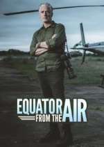 Watch Equator from the Air Soap2day
