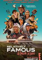 Watch Relatively Famous: Ranch Rules Soap2day