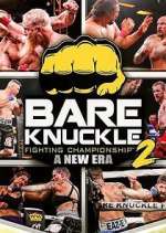 Watch Bare Knuckle Fighting Championship Soap2day