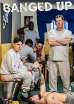 Watch Banged Up Soap2day
