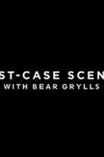 Watch Worst-Case Scenario Soap2day