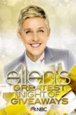 Watch Ellen\'s Greatest Night of Giveaways Soap2day
