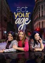 Watch Act Your Age Soap2day