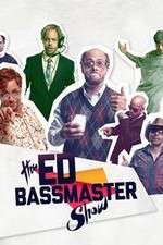 Watch The Ed Bassmaster Show Soap2day