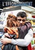 Watch L'Effondrement Soap2day