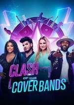 Watch Clash of the Cover Bands Soap2day