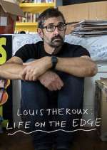 Watch Louis Theroux: Life on the Edge Soap2day