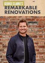 Watch George Clarke's Remarkable Renovations Soap2day