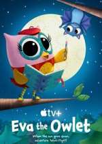 Watch Eva the Owlet Soap2day