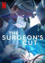 Watch The Surgeon's Cut Soap2day