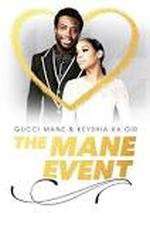 Watch Gucci Mane & Keyshia Ka'oir: The Mane Event Soap2day