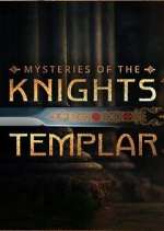 Watch Mysteries of the Knights Templar Soap2day