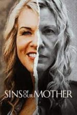 Watch Sins of Our Mother Soap2day