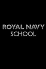 Watch Royal Navy School Soap2day