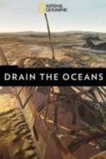 Watch Drain the Oceans Soap2day