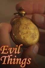 Watch Evil Things Soap2day