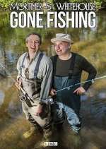 Watch Mortimer and Whitehouse: Gone Fishing Soap2day