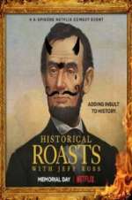 Watch Historical Roasts Soap2day