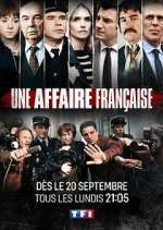 Watch Une affaire franÃ§aise Soap2day