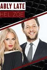 Watch Fashionably Late with Rachel Zoe Soap2day
