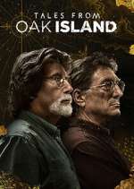 Watch Tales From Oak Island Soap2day