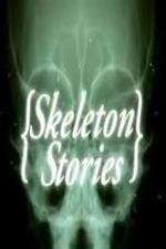 Watch Skeleton Stories Soap2day