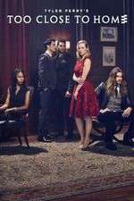 Watch Too Close to Home Soap2day