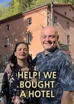 Watch Help! We Bought a Hotel Soap2day
