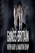 Watch Gangs of Britain with Gary and Martin Kemp Soap2day