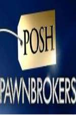 Watch Posh Pawnbrokers Soap2day
