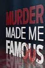 Watch Murder Made Me Famous Soap2day