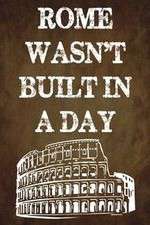 Watch Rome Wasn't Built in a Day Soap2day