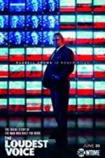 Watch The Loudest Voice Soap2day