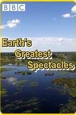 Watch Earths Greatest Spectacles Soap2day