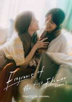 Watch Fragrance of the First Flower Soap2day