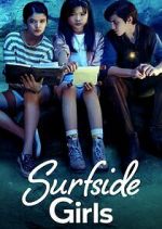 Watch Surfside Girls Soap2day