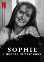 Watch Sophie: A Murder in West Cork Soap2day