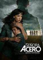 Watch SeÃ±ora Acero Soap2day